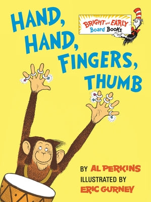 Book cover of Hand, Hand, Fingers, Thumb by Perkins, Al