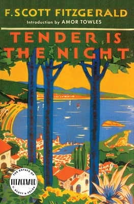 Book cover of Tender is the Night by Fitzgerald, F. Scott