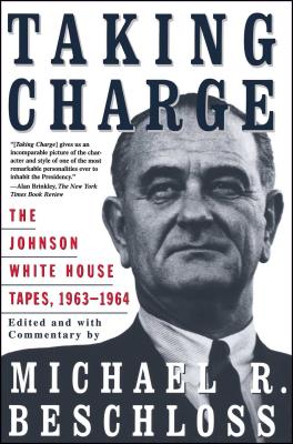 Book cover of Taking Charge by Beschloss, Michael R.