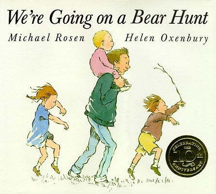 Book cover of We're Going on a Bear Hunt by Rosen, Michael