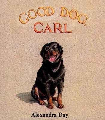Book cover of Good Dog, Carl by Day, Alexandra