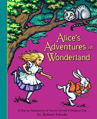 Book cover of Alice's Adventures in Wonderland by Carroll, Lewis