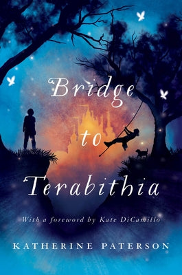Bridge to Terabithia: A Newbery Award Winner by Paterson, Katherine book cover