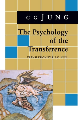 Book cover of Psychology of the Transference: (From Vol. 16 Collected Works) by Jung, C. G.