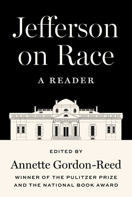 Jefferson on Race: A Reader by Jefferson, Thomas book cover