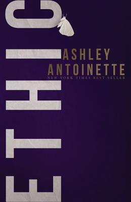 Ethic by Antoinette, Ashley book cover