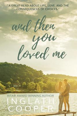 And Then You Loved Me by Cooper, Inglath book cover
