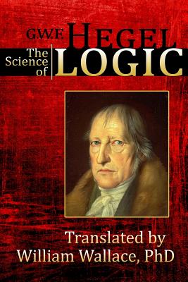 The Science of Logic by William Wallace book cover