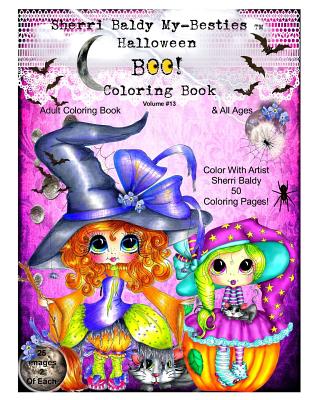 Book cover of Sherri Baldy My-Besties TM Halloween Coloring Book BOO! by Baldy, Sherri Ann