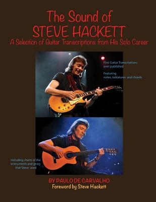 Book cover of The Sound of Steve Hackett: A selection of guitar transcriptions from his solo career by Hackett, Steve