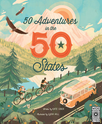 Book cover of 50 Adventures in the 50 States by Siber, Kate