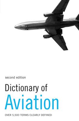 Book cover of Dictionary of Aviation by Crocker, David