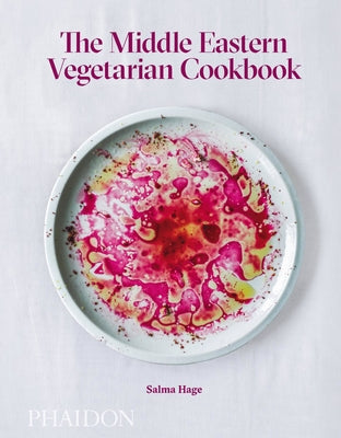 Book cover of The Middle Eastern Vegetarian Cookbook by Hage, Salma
