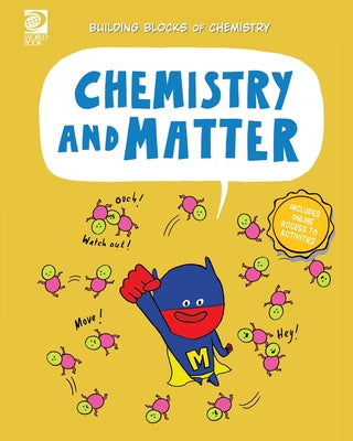 Book cover of Chemistry and Matter by Meyer, Cassie