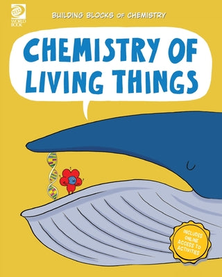 Book cover of Chemistry of Living Things by Adams, William D.