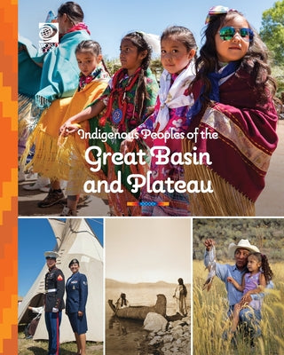 Indigenous Peoples of the Great Basin and Plateau by World Book book cover