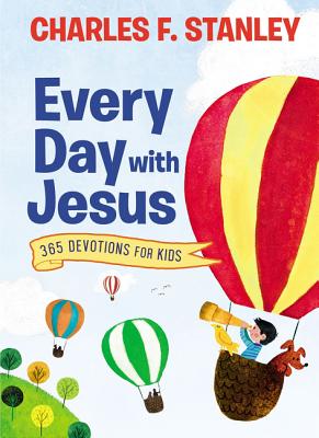 Book cover of Every Day with Jesus: 365 Devotions for Kids by Stanley, Charles F.
