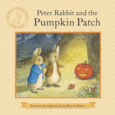 Peter Rabbit and the Pumpkin Patch by Beatrix Potter book cover