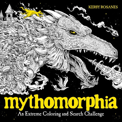 Book cover of Mythomorphia: An Extreme Coloring and Search Challenge by Rosanes, Kerby