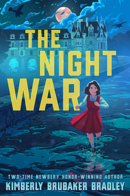 Book cover of The Night War by Bradley, Kimberly Brubaker