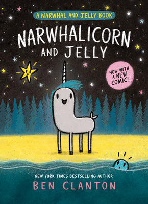 Narwhalicorn and Jelly by Clanton, Ben book cover