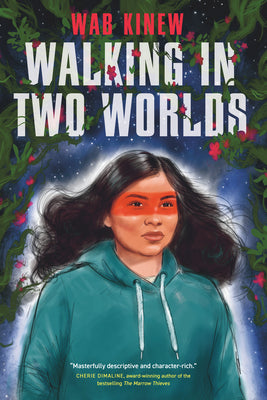 Walking in Two Worlds by Wab Kinew book cover