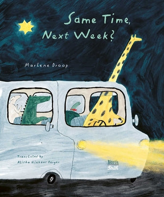 Same Time, Next Week? by Droop, Marlene book cover