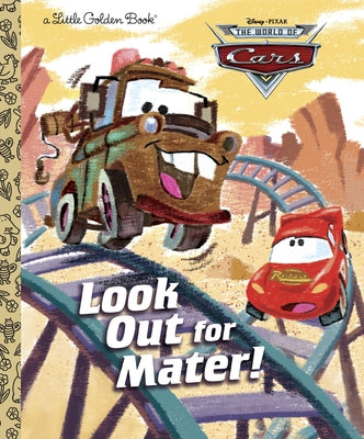 Book cover of Look Out for Mater! (Disney/Pixar Cars) by Random House Disney
