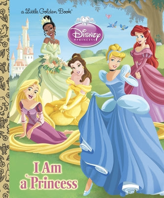 Book cover of I Am a Princess by Posner-Sanchez, Andrea