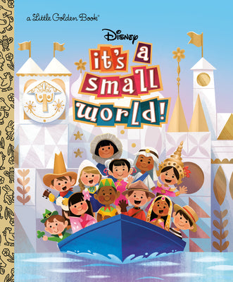 Book cover of It's a Small World (Disney Classic) by Clauss, Lauren