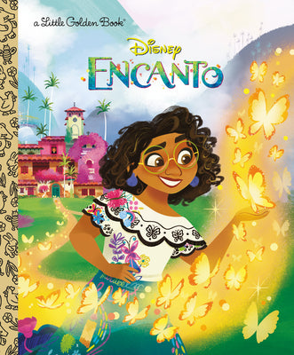 Book cover of Disney Encanto Little Golden Book (Disney Encanto) by Reynoso, Naibe