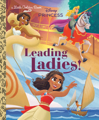Leading Ladies! (Disney Princess) by Holly Rice book cover