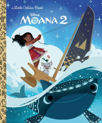 Book cover of Disney Moana 2 Little Golden Book by Fuga, Paula