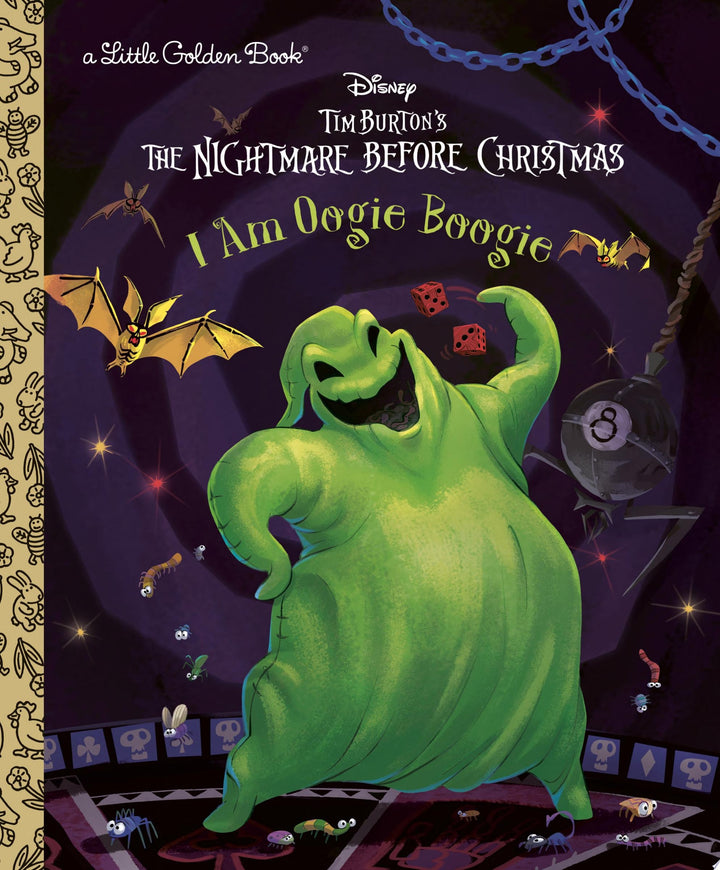 Book cover of I Am Oogie Boogie (Tim Burton's the Nightmare Before Christmas) by Gilbert, Matthew J.