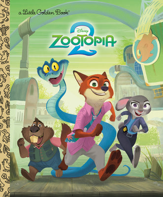Book cover of Disney Zootopia 2 Little Golden Book by Golden Books