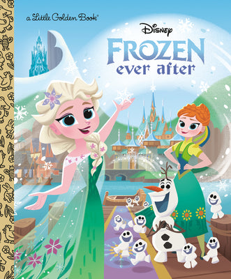 Book cover of Disney Frozen Ever After by Golden Books