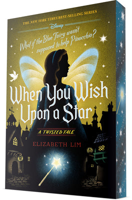 When You Wish Upon a Star: A Twisted Tale by Elizabeth Lim book cover