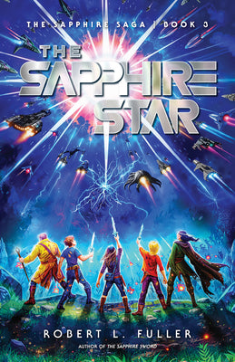 The Sapphire Star: Volume 3 by Fuller, Robert L. book cover