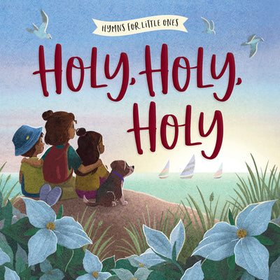 Book cover of Holy, Holy, Holy by Harvest House Publishers