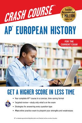 Book cover of Ap(r) European History Crash Course, Book + Online: Get a Higher Score in Less Time by Krieger, Larry