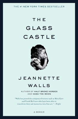 Book cover of The Glass Castle: A Memoir by Walls, Jeannette