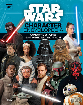 Star Wars Character Encyclopedia, Updated and Expanded Edition by Beecroft, Simon book cover