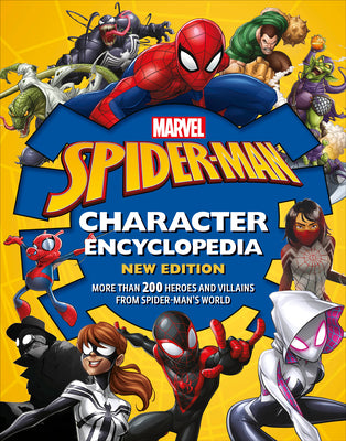 Book cover of Marvel Spider-Man Character Encyclopedia New Edition by Scott, Melanie