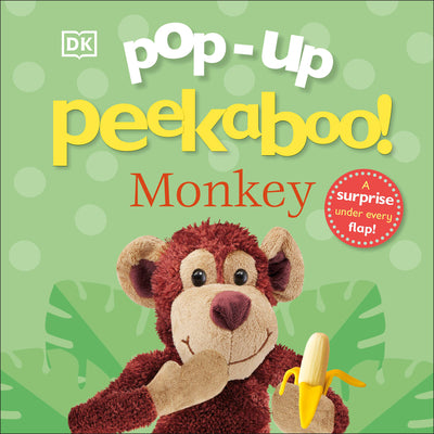 Pop-Up Peekaboo! Monkey: A Cheeky Surprise Under Every Flap! by DK book cover