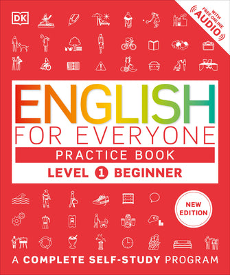 English for Everyone Practice Book Level 1 Beginner: A Complete Self-Study Program by DK book cover