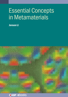 Essential Concepts In Metamaterials by Jensen Li book cover