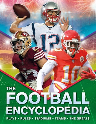 Book cover of The Kingfisher Football Encyclopedia: A Detailed Guide to America's Favorite Sport by Williamson, Alicia