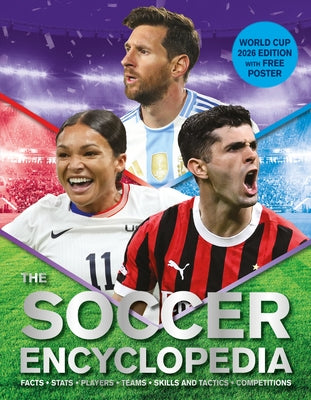 Book cover of The Kingfisher Soccer Encyclopedia: Facts - STATS - Players - Teams - Skills and Tactics - Competitions by Gifford, Clive