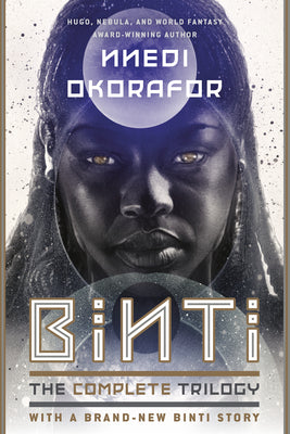 Binti: The Complete Trilogy by Okorafor, Nnedi book cover