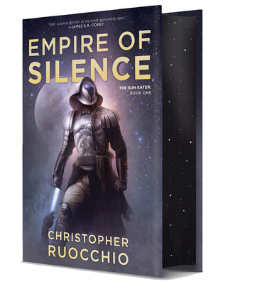 Book cover of Empire of Silence (Deluxe Hardcover) by Ruocchio, Christopher